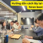 Hướng dẫn cách lấy lại dữ liệu bằng hiren boot